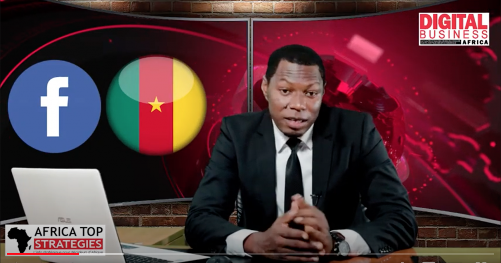 Taxes à reverser par Facebook au Cameroun : Voir Africa Top STRATEGIES, la chronique de Beaugas Orain DJOYUM