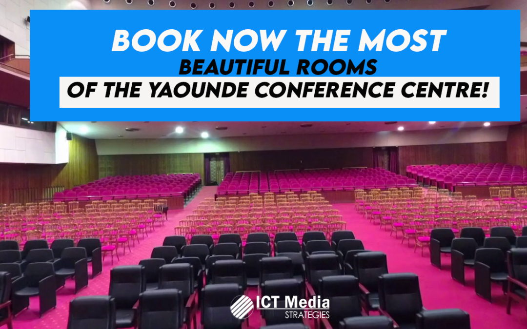 Découvrez les plus belles salles de conférences et de réunions du Palais des Congrès de Yaoundé