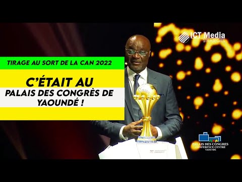 Les grands moments du tirage au sort de la CAN 2022 au Palais des Congrès de Yaoundé