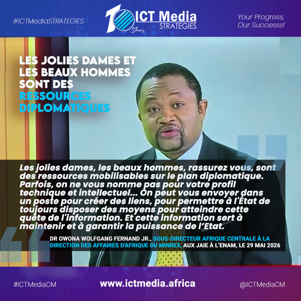 Intelligence économique : « Les jolies dames et les beaux hommes sont aussi des ressources diplomatiques », affirme le Dr Owona Wolfgang Fernand Jr.