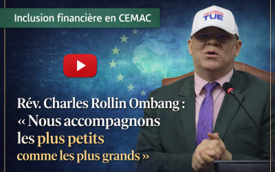 Rév. Charles Rollin Ombang : « La banque d&rsquo;aujourd&rsquo;hui, c&rsquo;est aussi le conseil et l&rsquo;accompagnement »